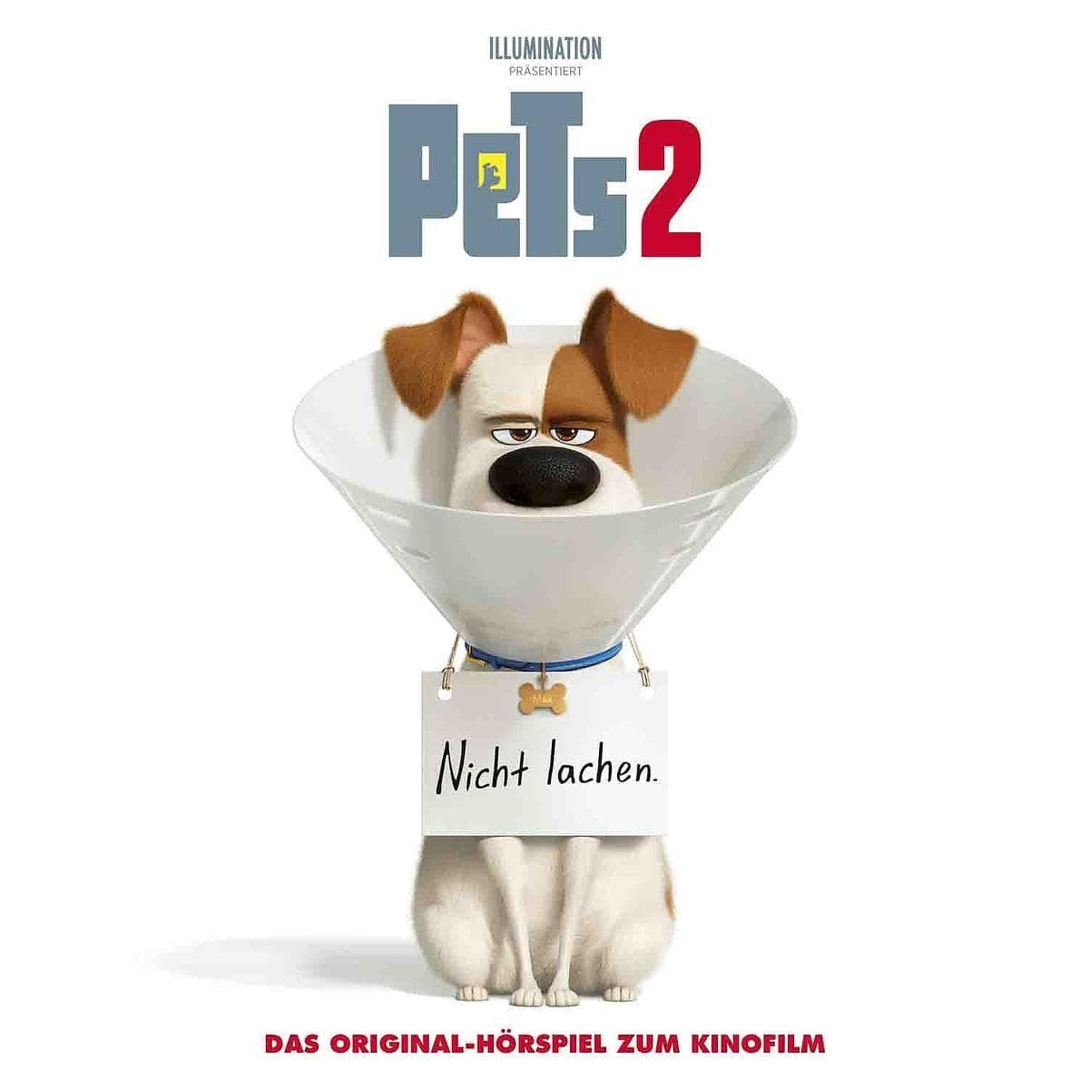 Pets 2 - Das Original-Hörspiel zum Kinofilm (The Secret Life of Pets 2)